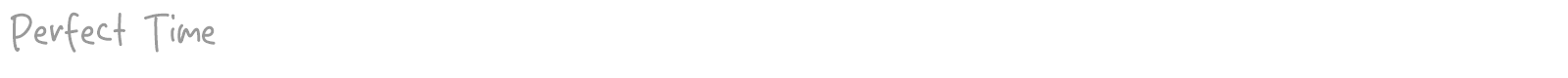 Perfect Time font preview